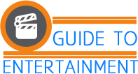 Guide to Entertainment